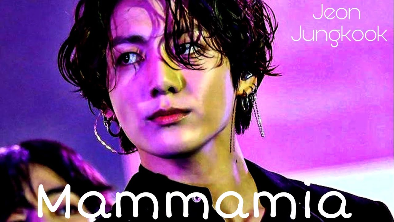 Mammamia - Jeon Jungkook FMV [Måneskin]