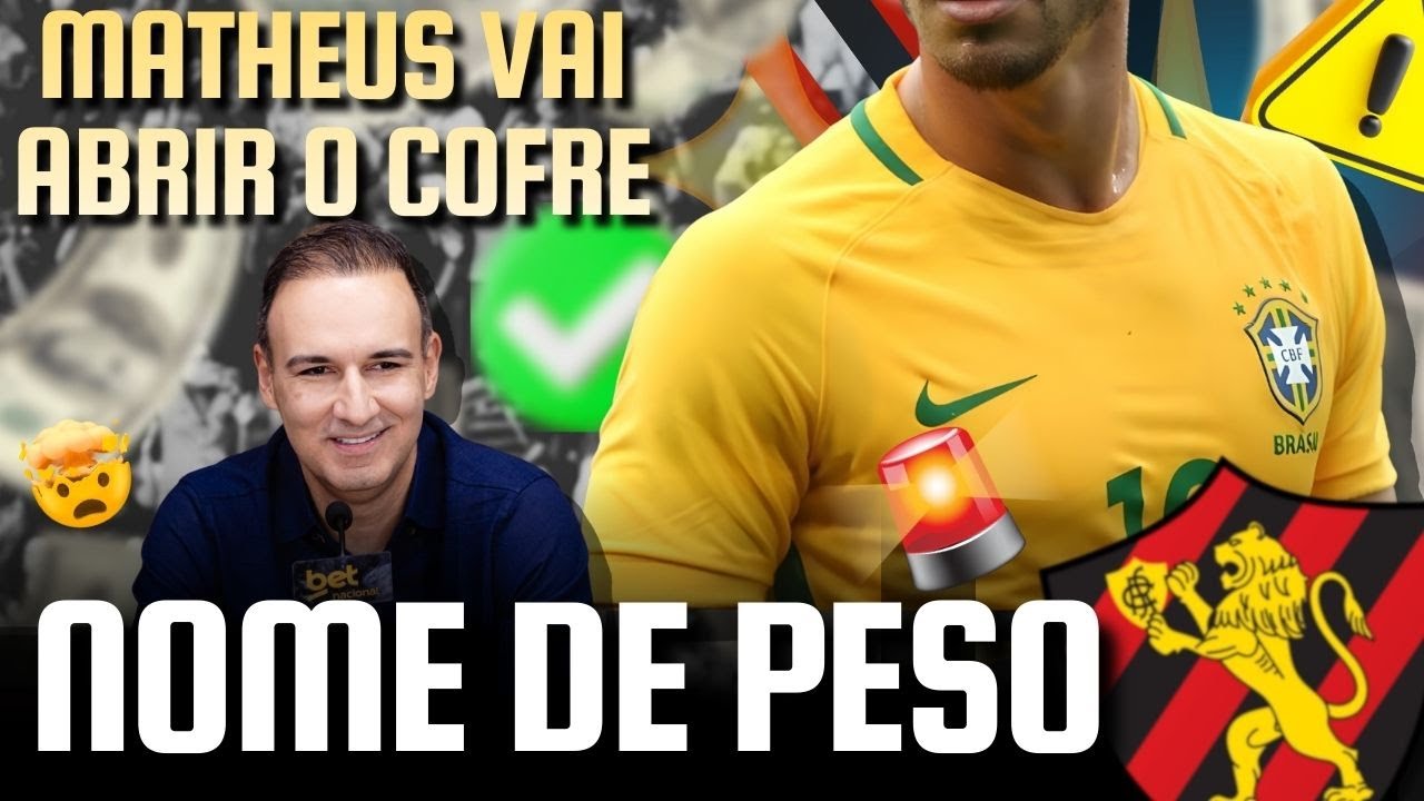 BOMBA! SPORT VAI ANUNCIAR MEIA COM PASSAGEM PELA SELEÇÃO BRASILEIRA! - LEÃO VAI ABRIR O COFRE