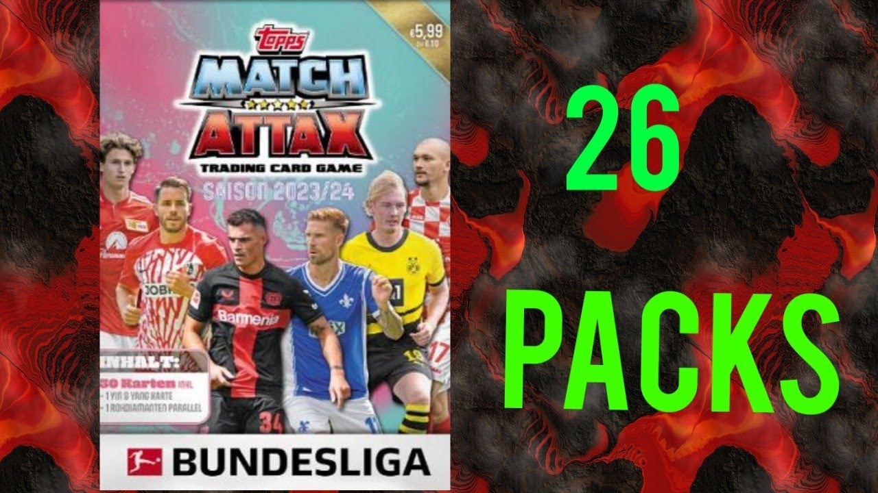 🔥🔥🔥26 Packs opening of Topps Match Attax Bundesliga 23/24🔥🔥🔥