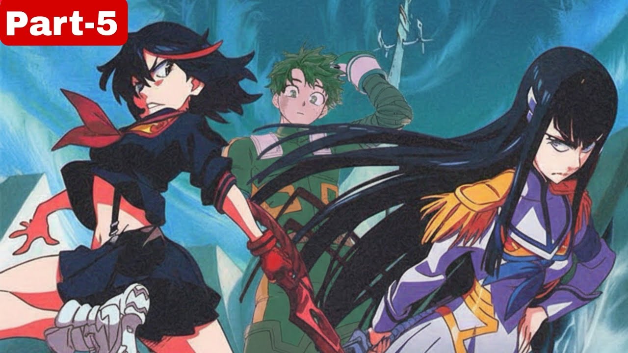 Deku Smashing Girls in Kill La Kill | Part-5 | -- Mha Texting Story