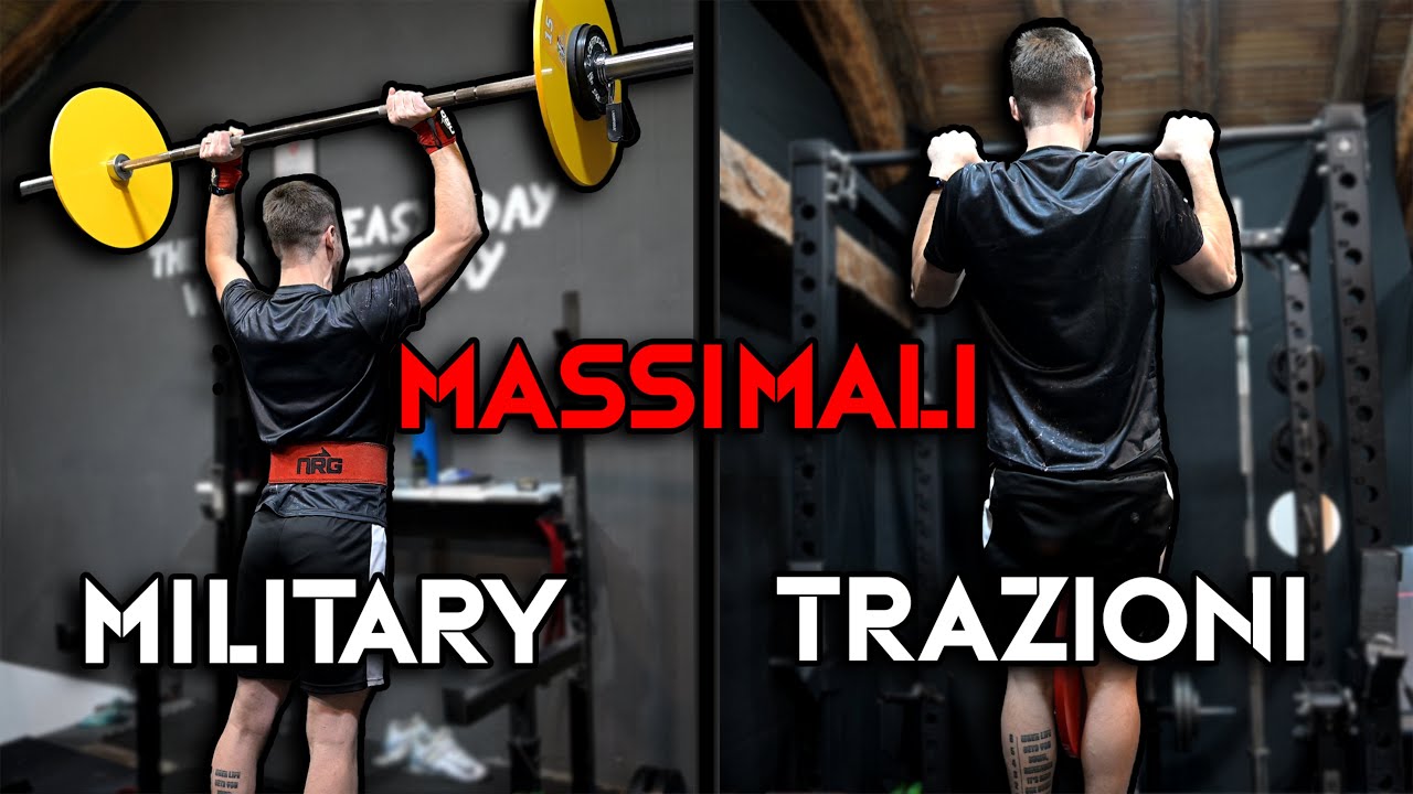 TEST MASSIMALI MILITARY e TRAZIONI ZAVORRATE