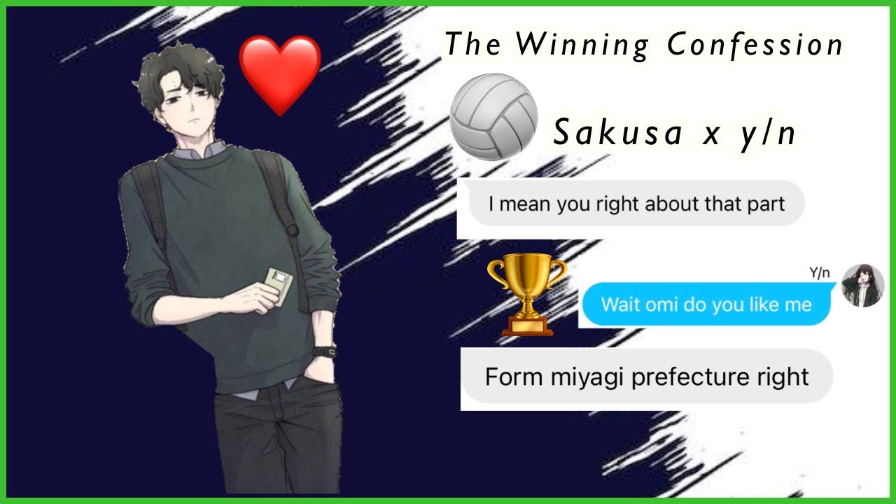 The Winning Confession | Sakusa x y/n | Oneshot