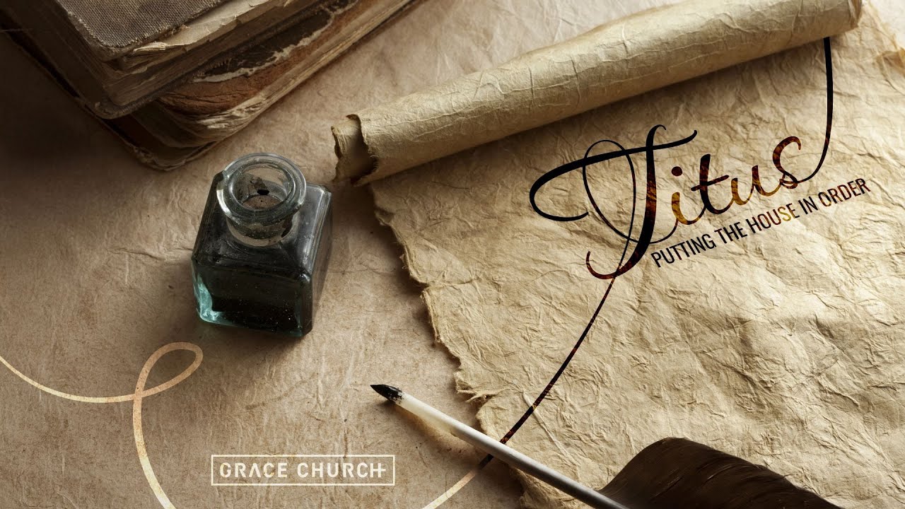Elders And Their Calling (Titus 1:5)