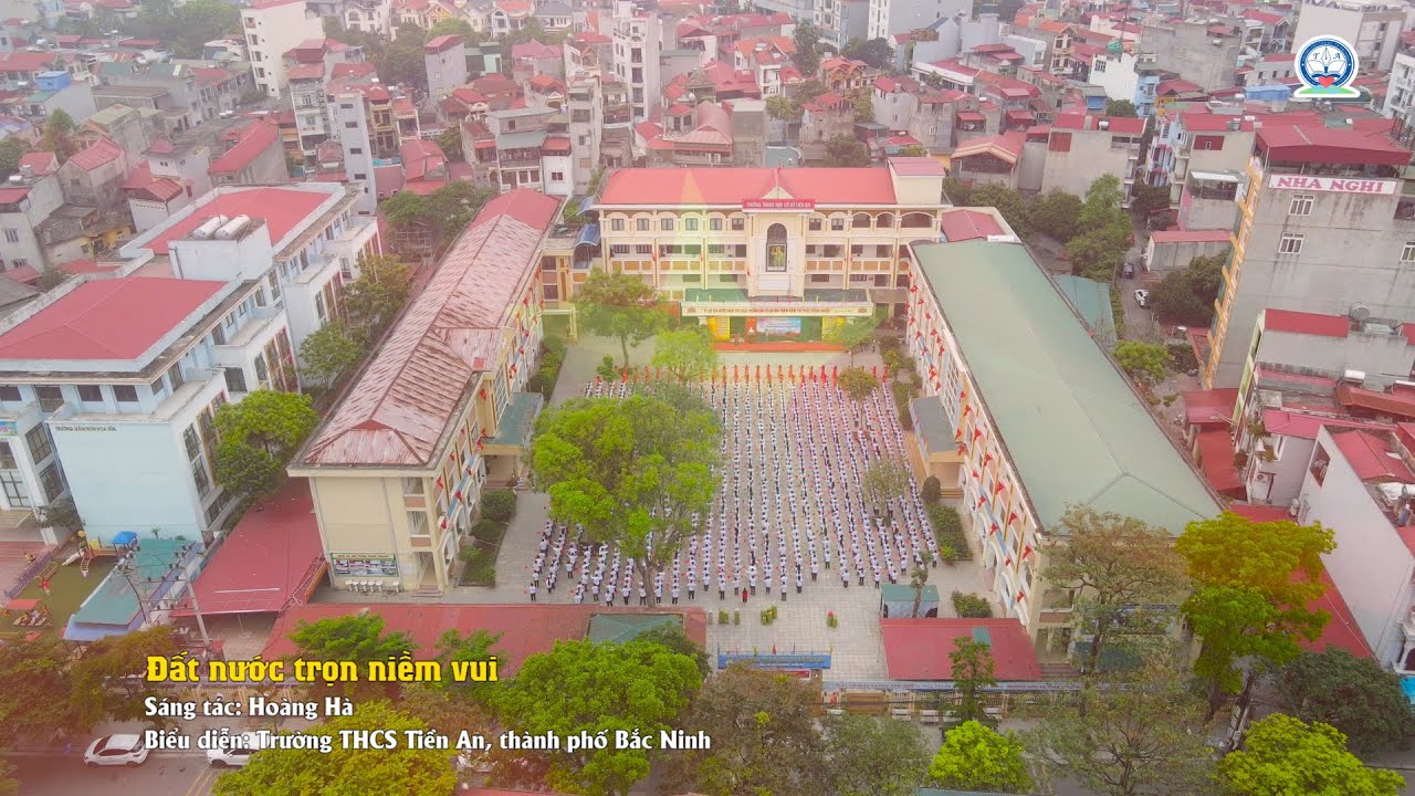 Đất nước trọn niềm vui, Biểu diễn: Trường THCS Tiền An, Tp Bắc Ninh