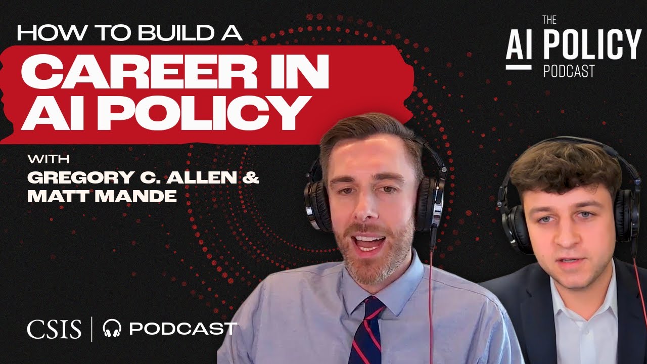 How to Build a Career in AI Policy
