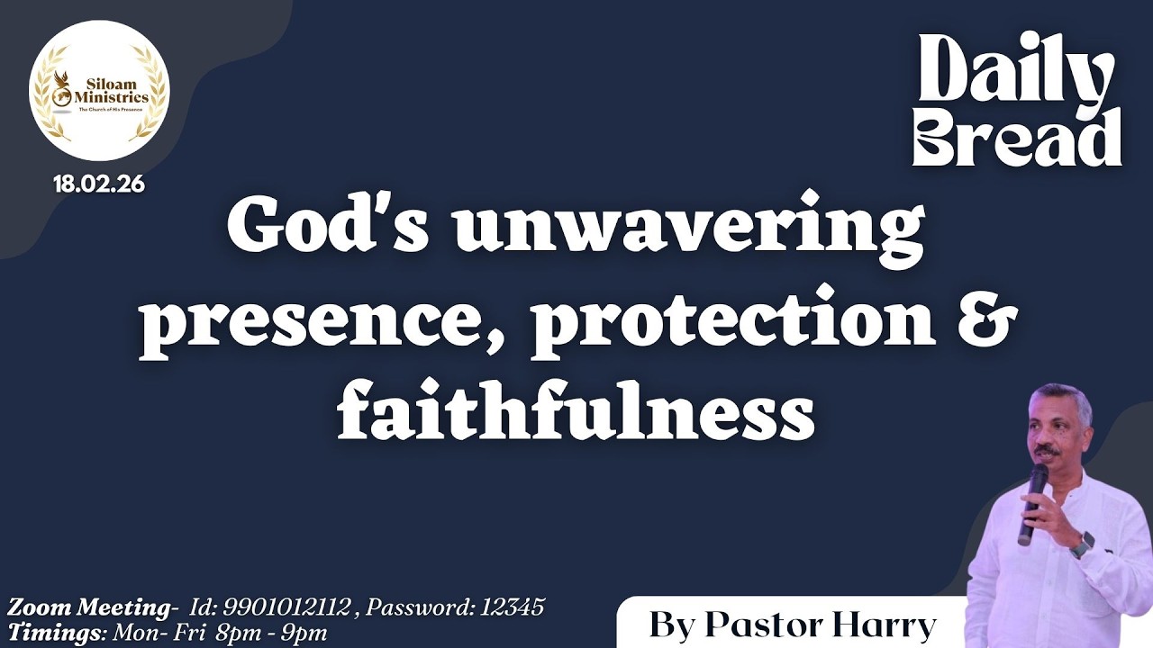 Daily Prayer - God's unwavering presence, protection, and faithfulness