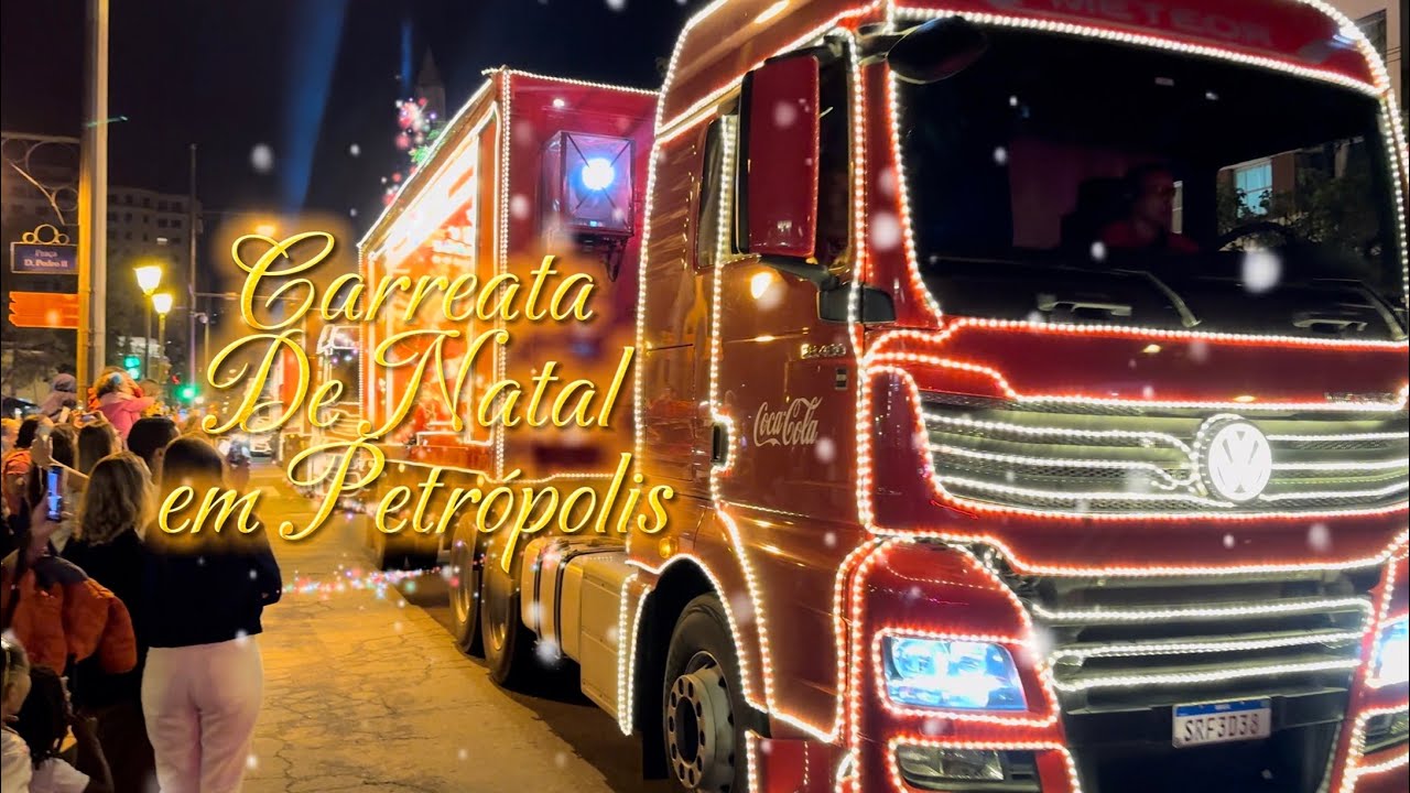 Caravana de Natal Coca cola 2025 Petrópolis RJ | Natal 2025