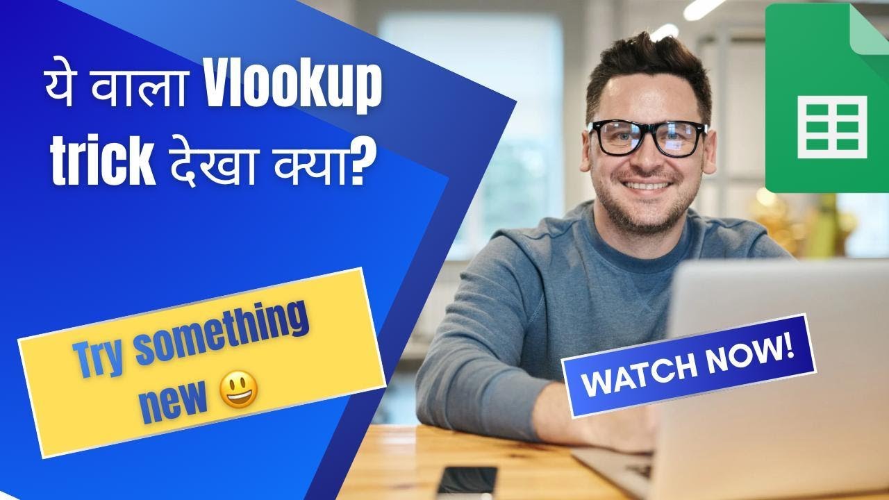Advanced VLOOKUP in Google Sheets 🔥 | Hindi (Never Explained Before)