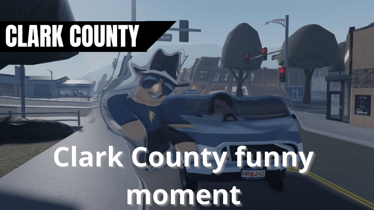 funny moments - Clark County