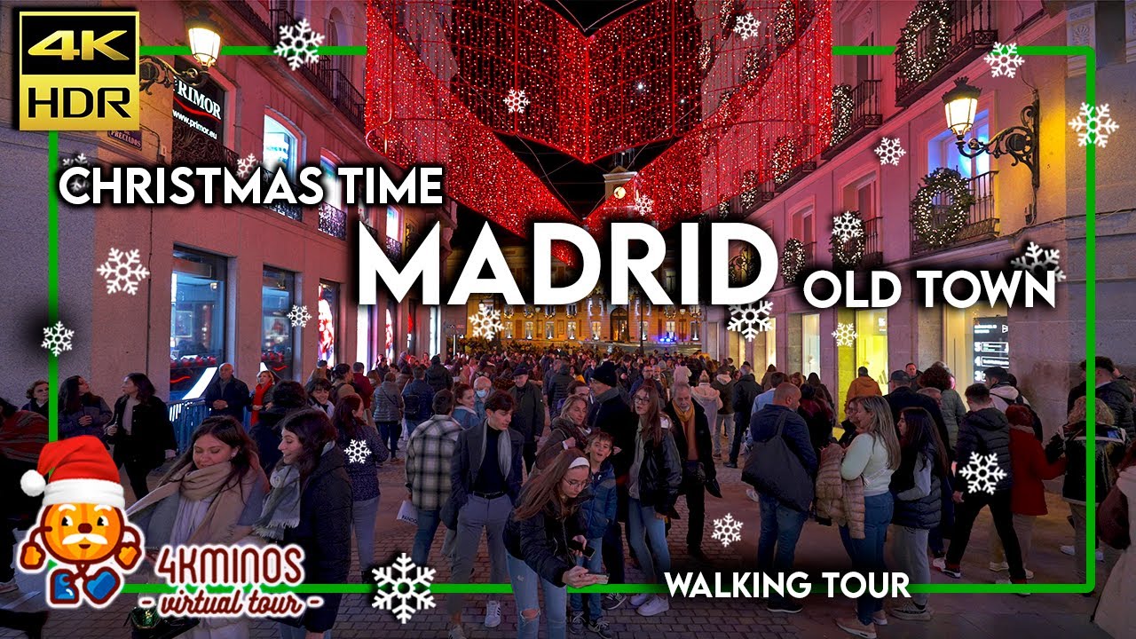 Madrid | Old Town Christmas Evening Walk | 4K (HDR) Walking Virtual Tour Spain 2022