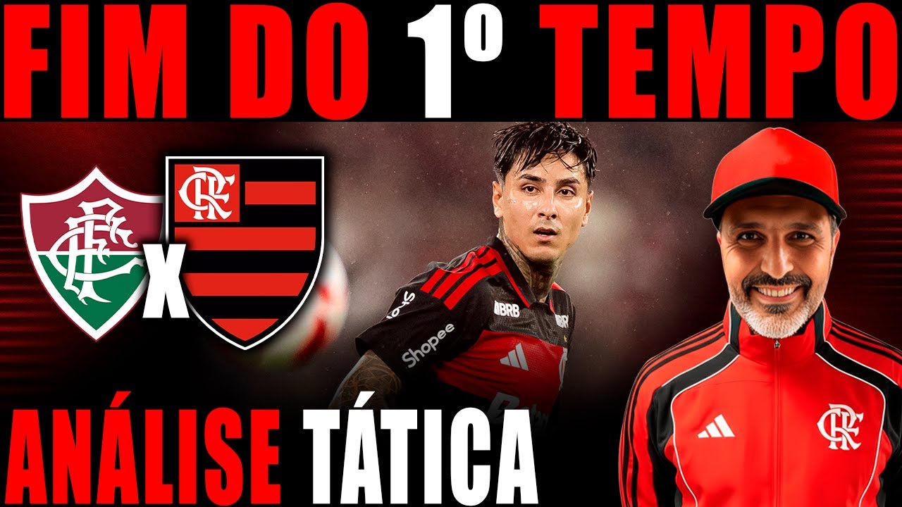 ANÁLISE TÁTICA DO PRIMEIRO TEMPO: FLUMINENSE 0X0 FLAMENGO AO VIVO! CAMPEONATO BRASILEIRO 2026