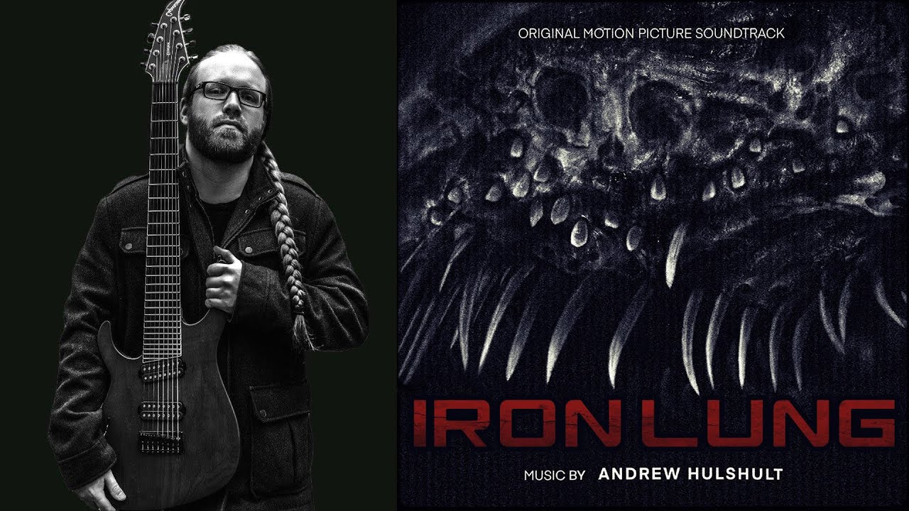 Iron Lung - Andrew Hulshult - Soundtrack Review