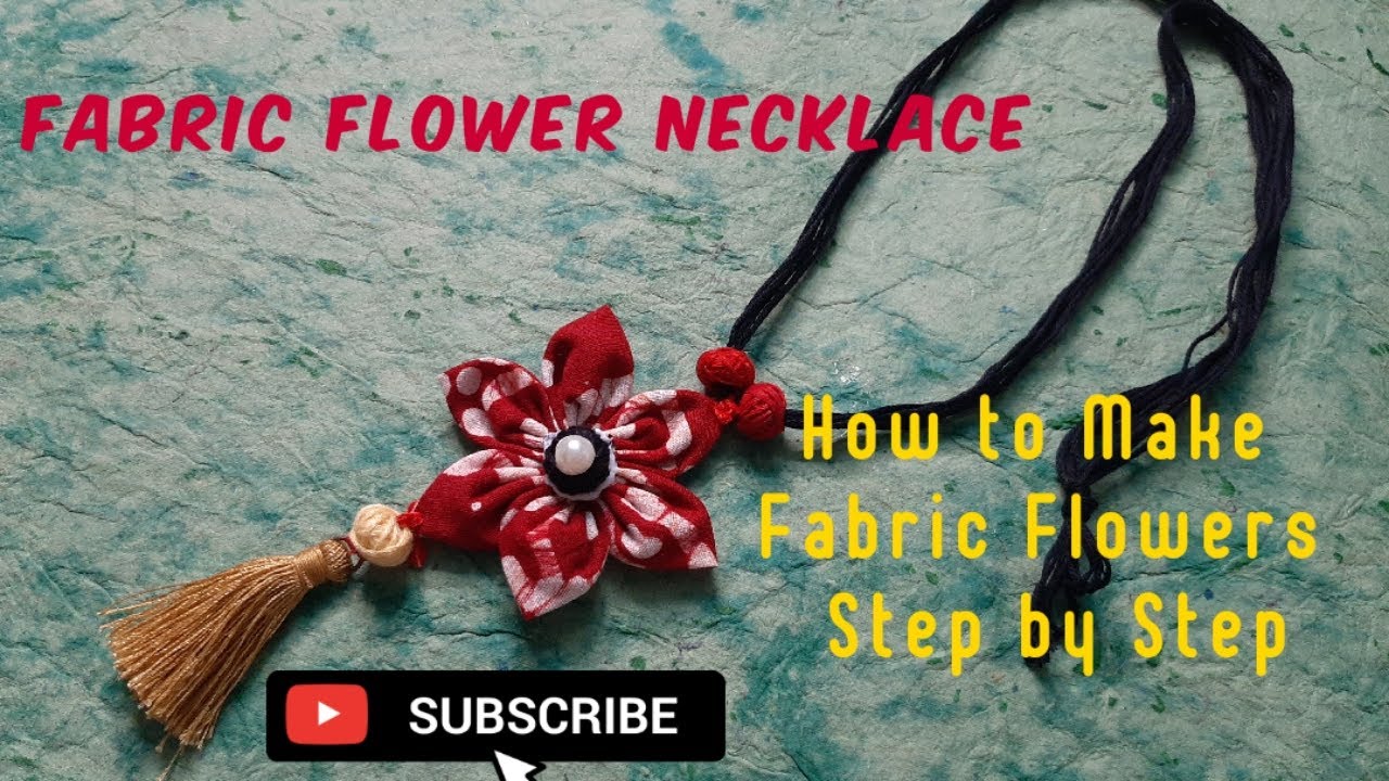 How to Make Fabric Flower Necklace II Handmade Jewelry