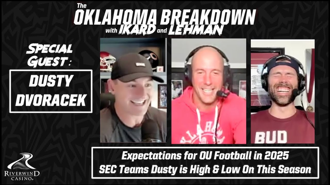 Dusty Dvoracek on Expectations for 2025 Oklahoma Football & SEC Teams He's High & Low On This Season