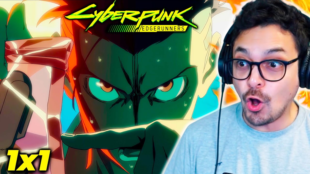 MIRANDO CYBERPUNK POR PRIMERA VEZ 🗿 | Cyberpunk: Edgerunners CAPÍTULO 1 REACCIÓN