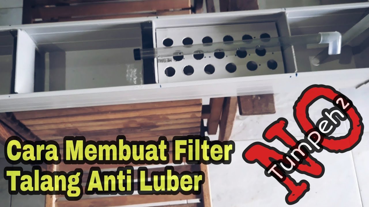 CARA MEMBUAT FILTER TALANG AQUARIUM
