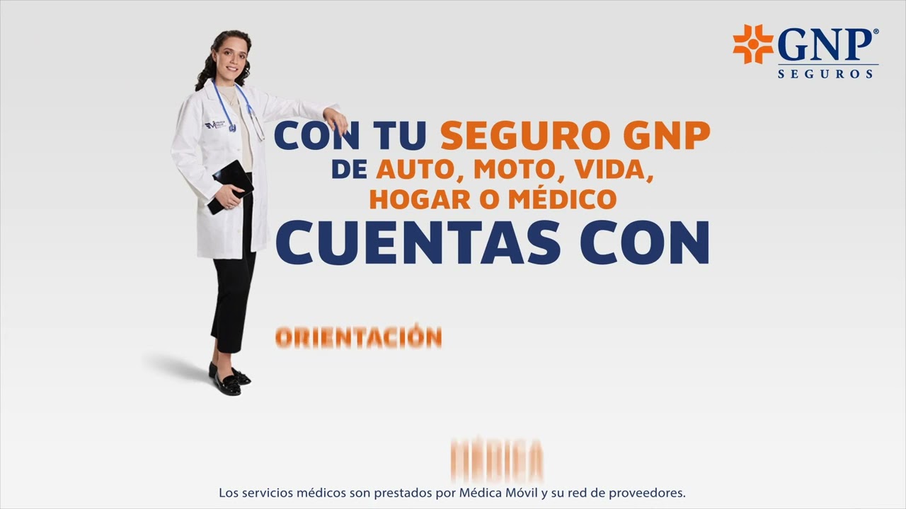 &iexcl;Tu Seguro GNP te brinda servicios m&eacute;dicos a trav&eacute;s de M&eacute;dica M&oacute;vil!