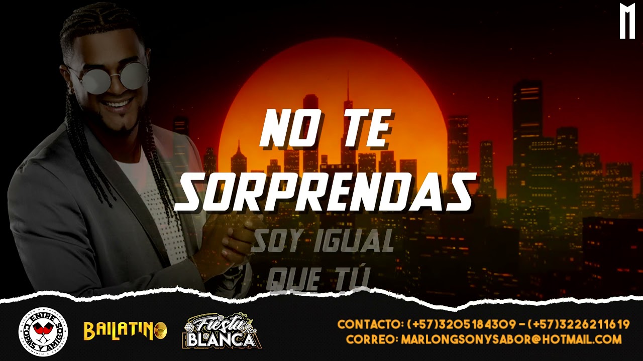 Soy igual que t&uacute; -  Alexis & Fido (Salsa) - Letra - Marlong Son y Sabor 2021 (HQ)