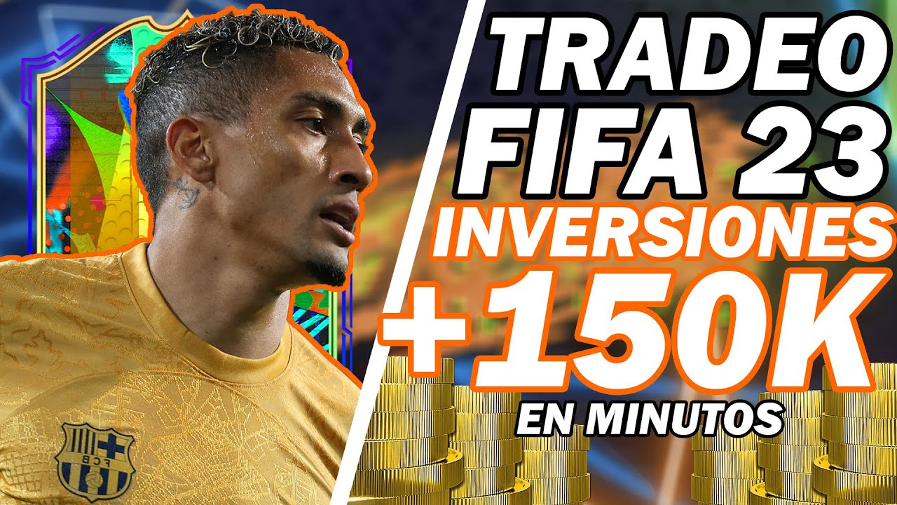 👑 CONSEGUIR MONEDAS en FIFA 23 !! La FORMA mas F&Aacute;CIL de GANAR MONEDAS en FIFA 23 | tradeos fifa 23 👑