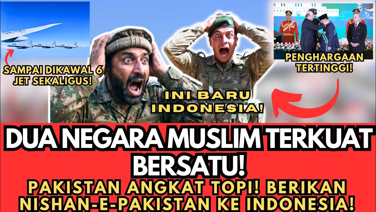 INDONESIA DISAMBUT MEGAH DI PAKISTAN! Dua Raksasa Muslim Bersatu, Penghargaan Tinggi untuk Prabowo!