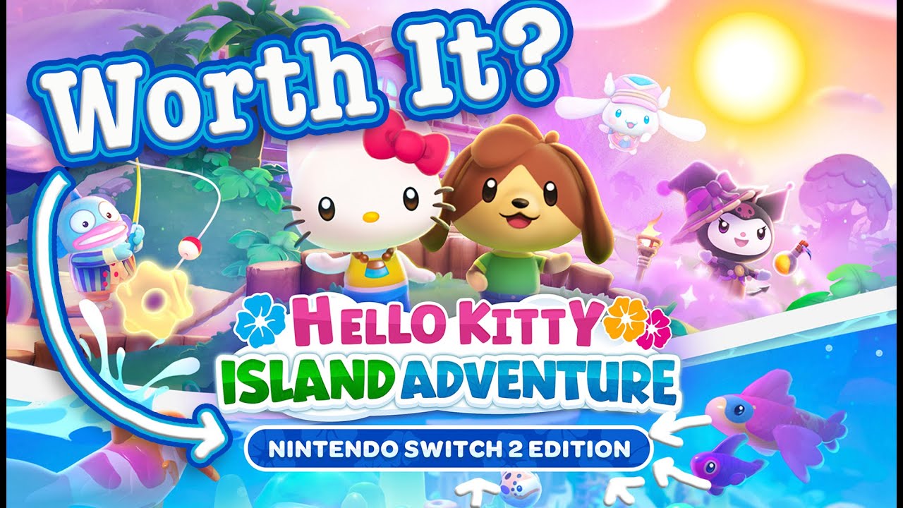 HKIA Switch 2 Edition: стоит ли оно того? Сравнение и игровой процесс | Hello Kitty Island Adventure