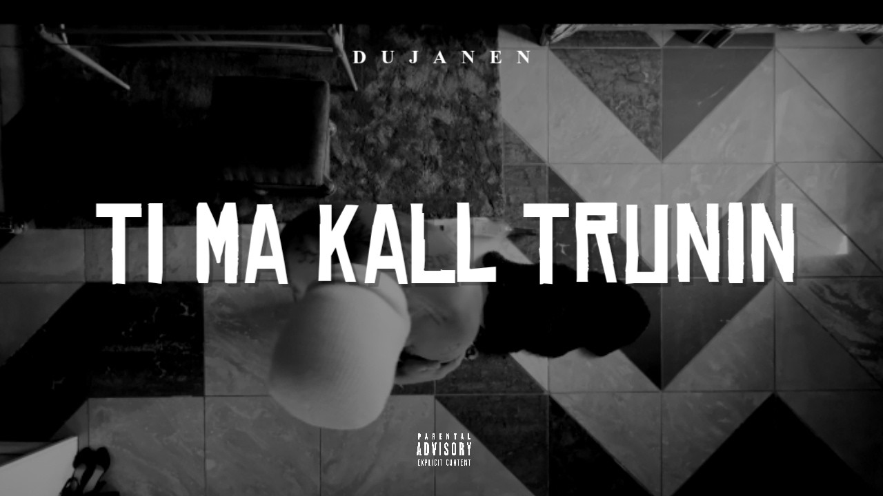 dujanen - Ti ma kall trunin