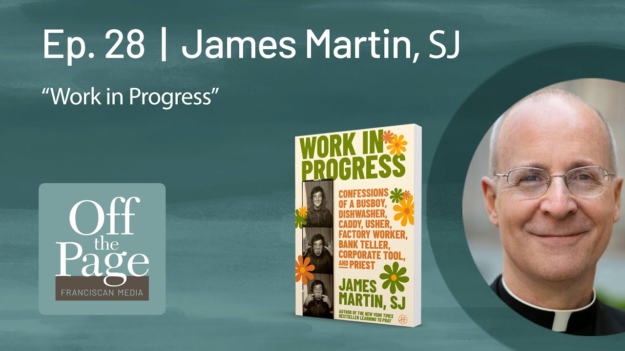 Ep. 28 | James Martin | Work in Progress