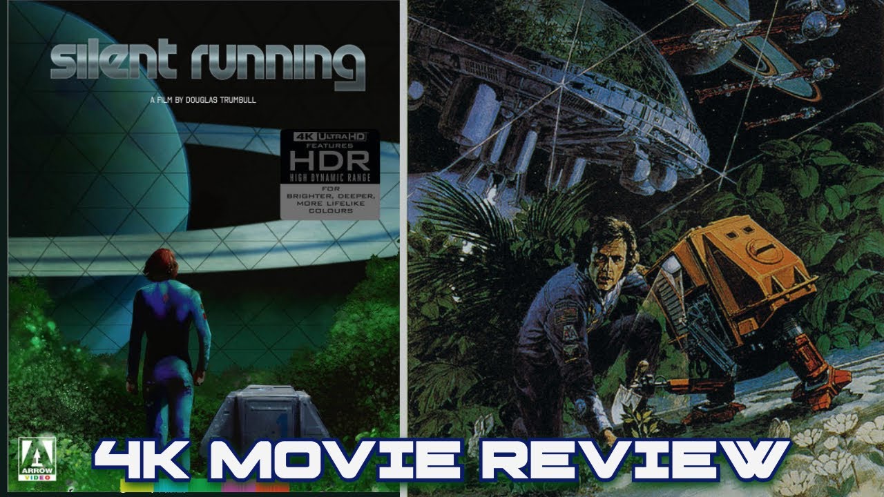 Silent Running 4K Movie Review