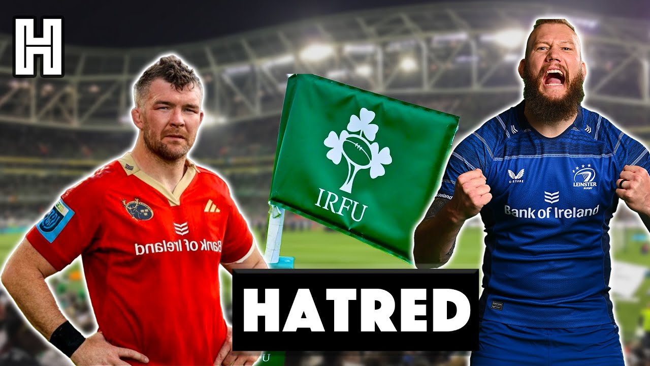 Munster V Leinster HATRED & IRFU System 🤬🤯👀