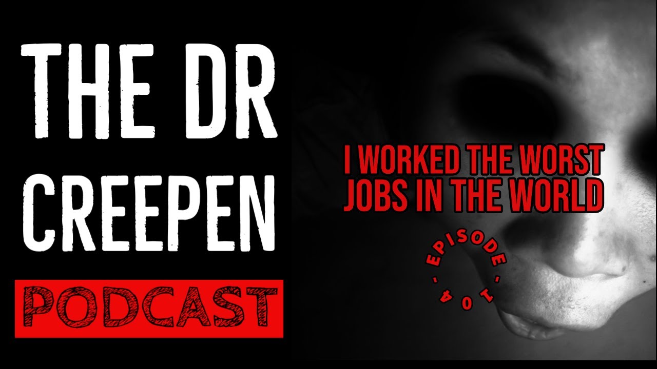 Podcast Episode 104: I Worked the Worst Jobs in the World