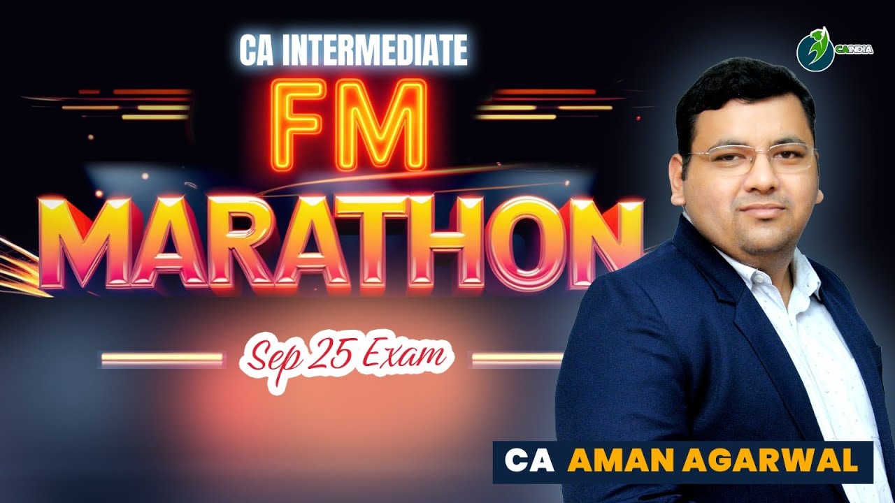 FM Magic Marathon | CA Inter Students 🎯 | 100% Coverage | 30+ Questions | By CA Aman Agarwal