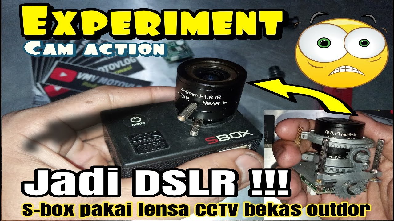 GANTI LENSA CAM ACTION PAKE LENSA CCTV OUTDOOR || JADI DSLR!!!