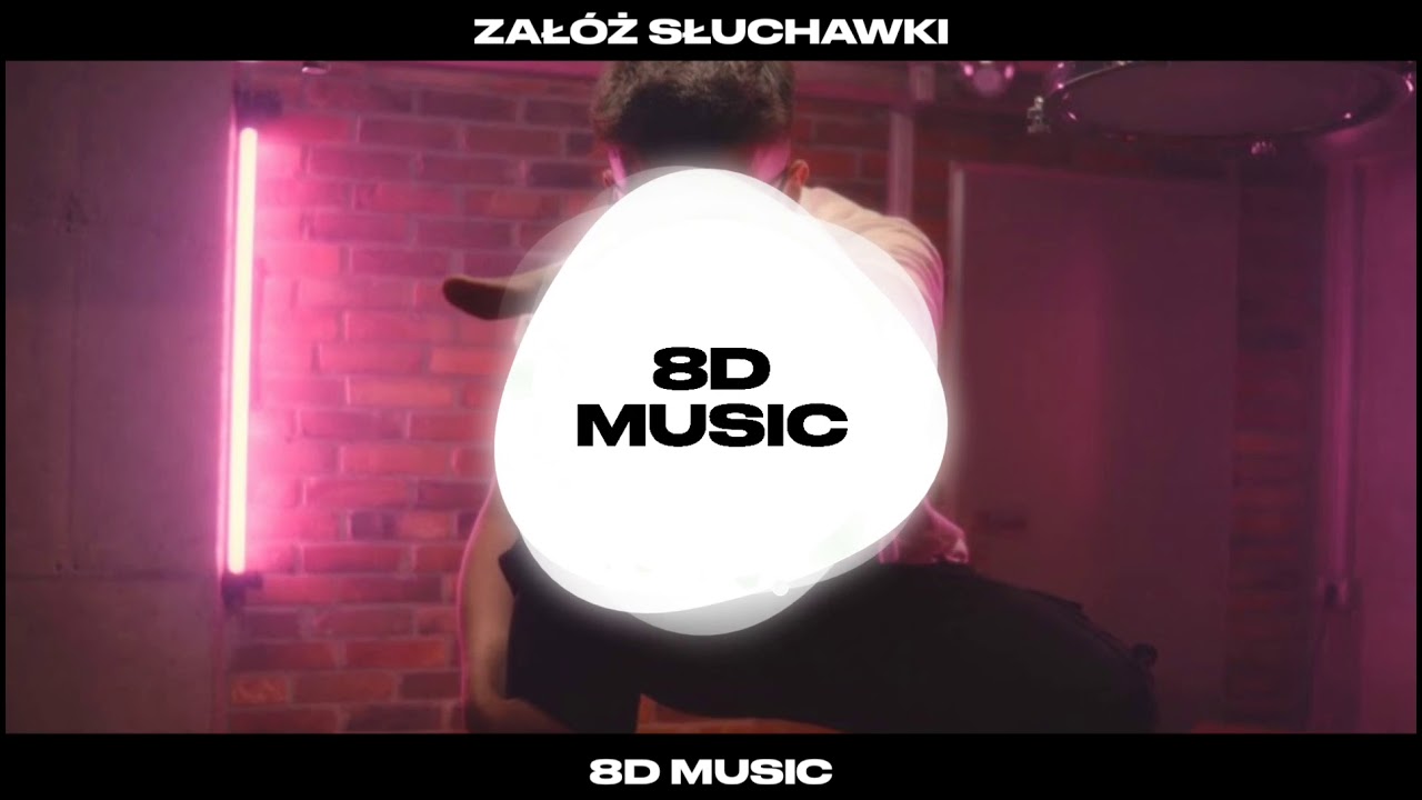 Kacper Blonsky - Tylko Ty [8D MUSIC]