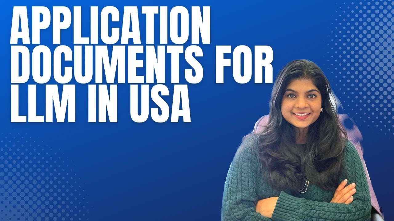 APPLICATION DOCUMENTS REQUIRED FOR LLM IN USA!
