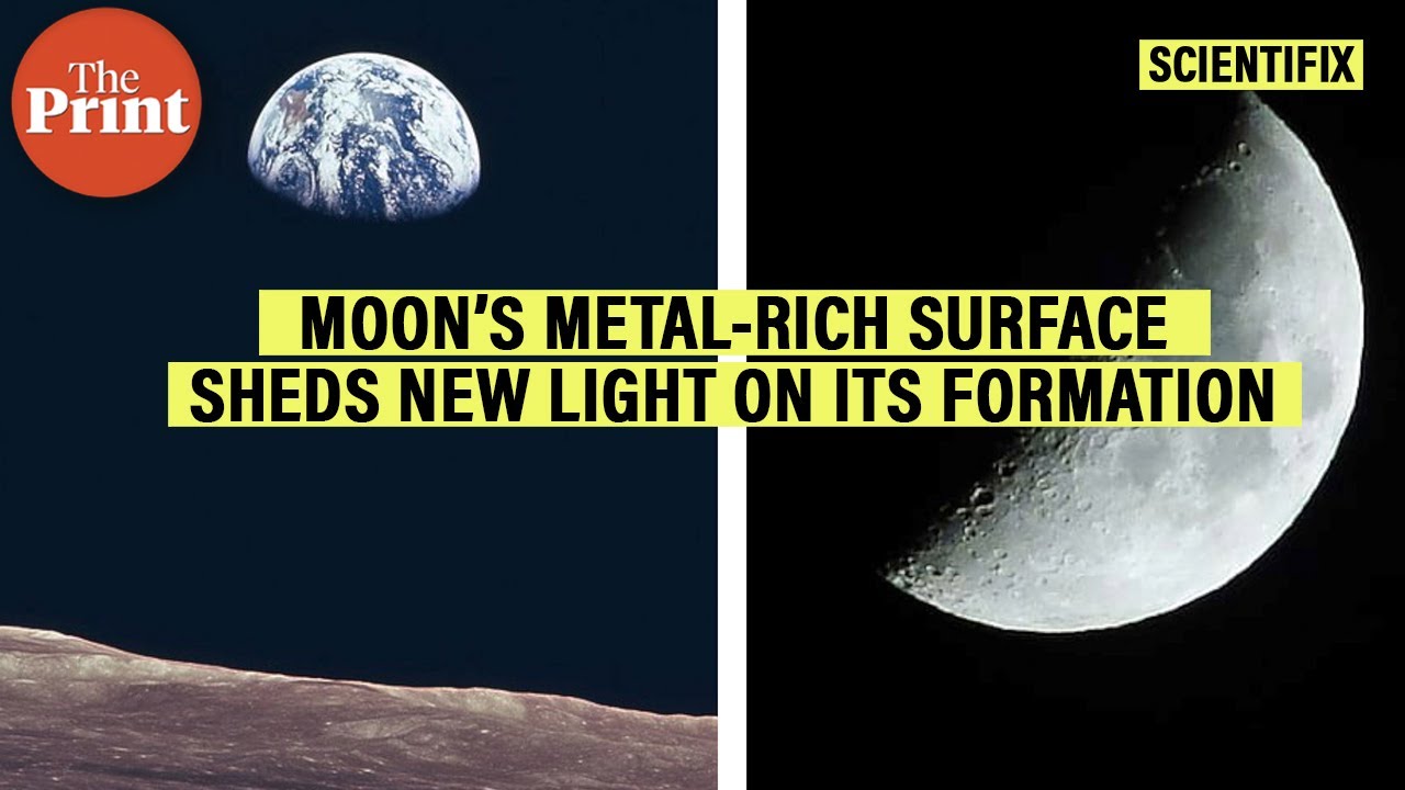 Moon&rsquo;s metal-rich surface sheds new light on its formation