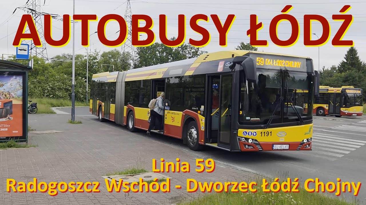 Autobusy Łódź. Linia 59 Radogoszcz Wschód - Dworzec Łódź Chojny./Bus line 59 in Łódź (Poland). 2,7K