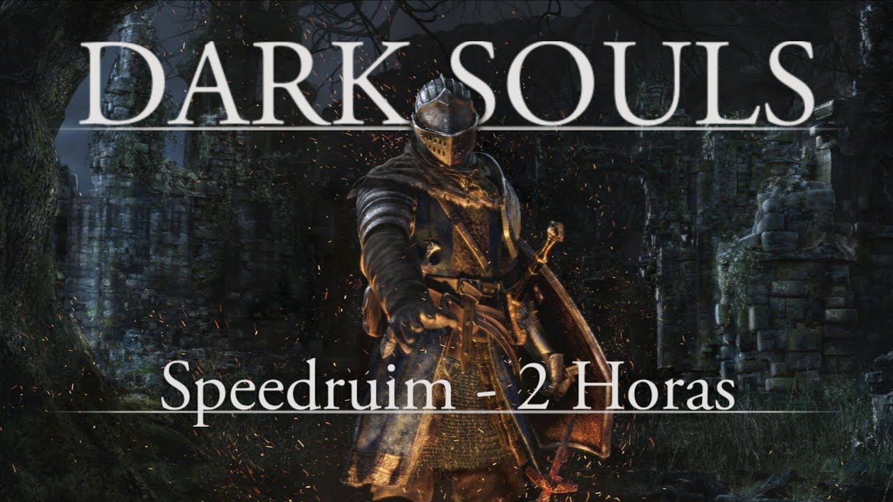 ZERANDO DARK SOULS EM 2 HORAS!