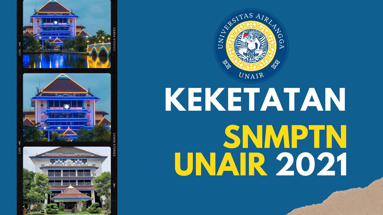 KEKETATAN PRODI SNMPTN UNAIR 2021