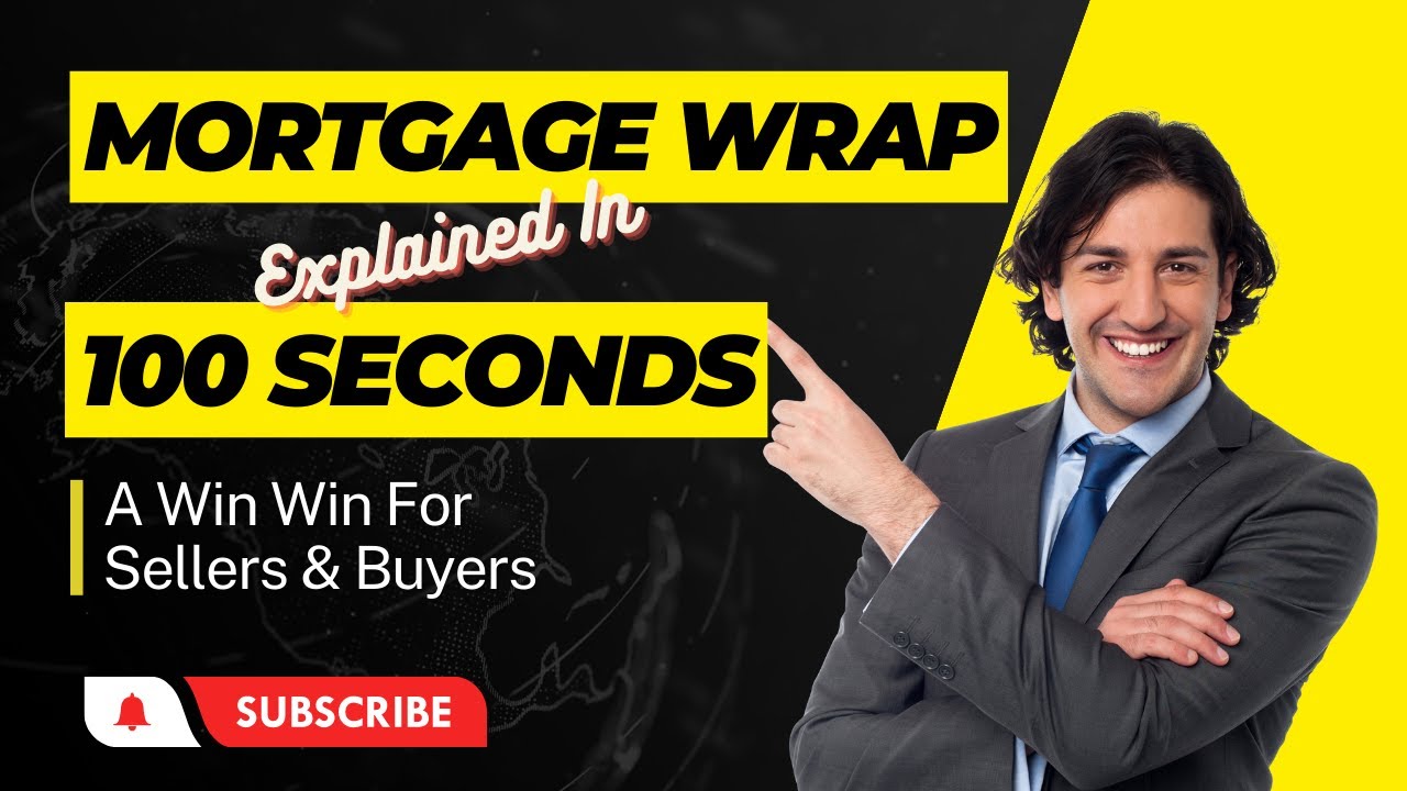 Seller Financing - The Wrap Around Mortgage Explained in 100 Seconds