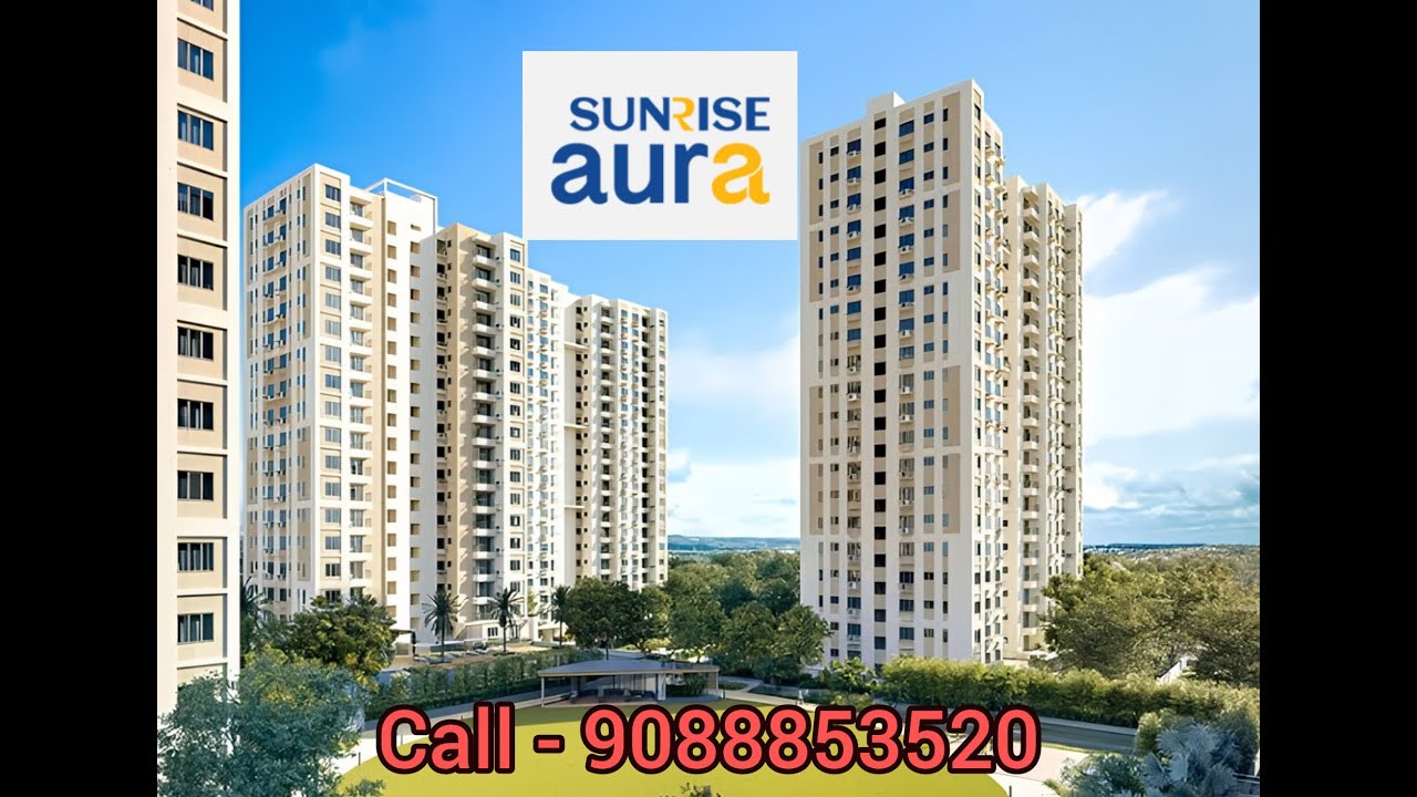 Sunrise Aura Southern Bypass | Call - 9088853520 / 6291423404 | Luxurious 2BHK & 3BHK With Amenities