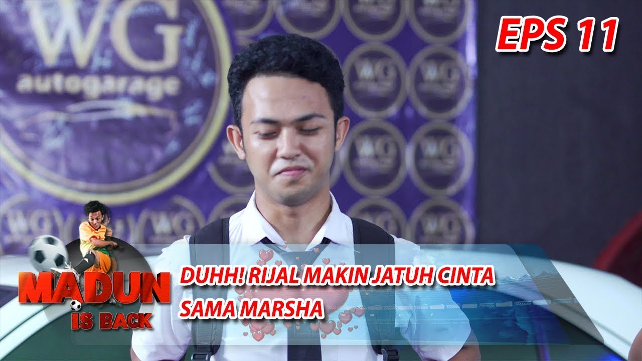 Duhh! Rijal Makin Jatuh Cinta Sama Marsha - Madun Is Back Eps 11
