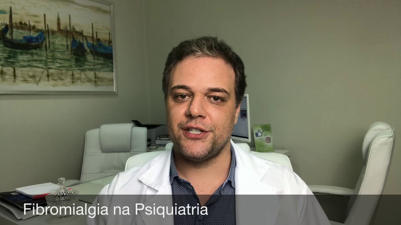 Fibromialgia e Psiquiatria