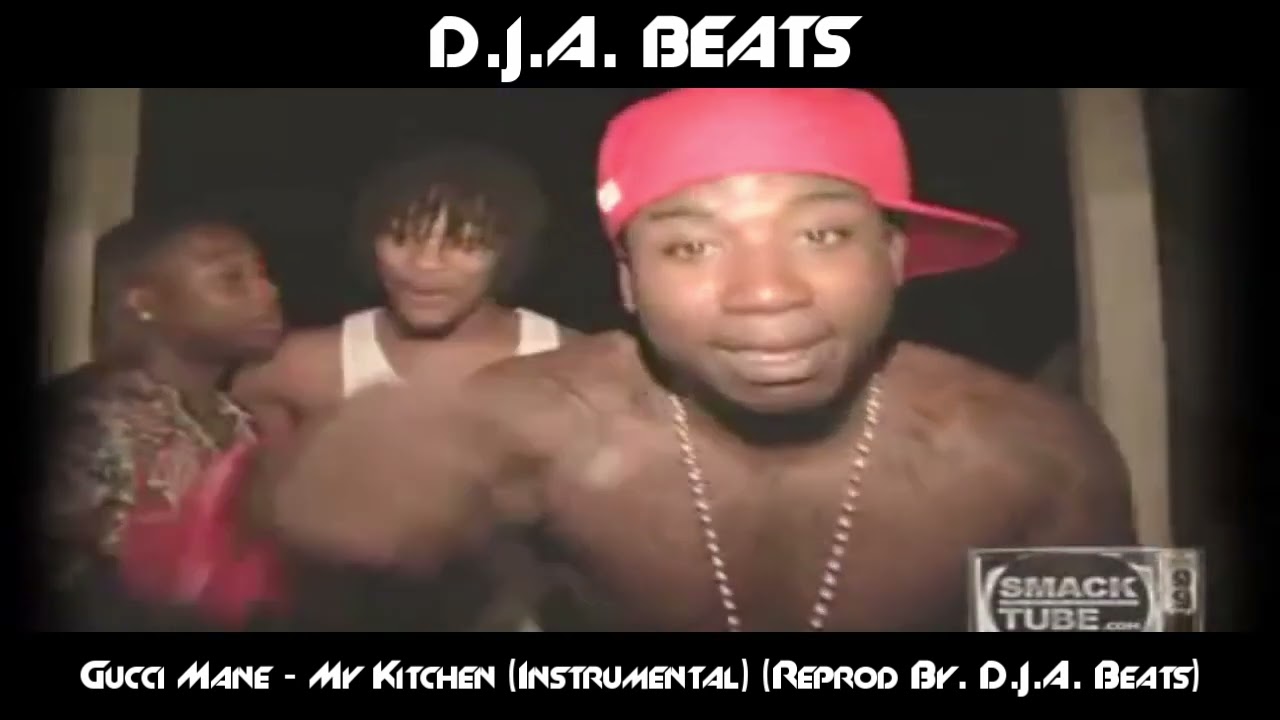 Gucci Mane - My Kitchen (Instrumental) (Reprod By. D.J.A. Beats) (Sold)
