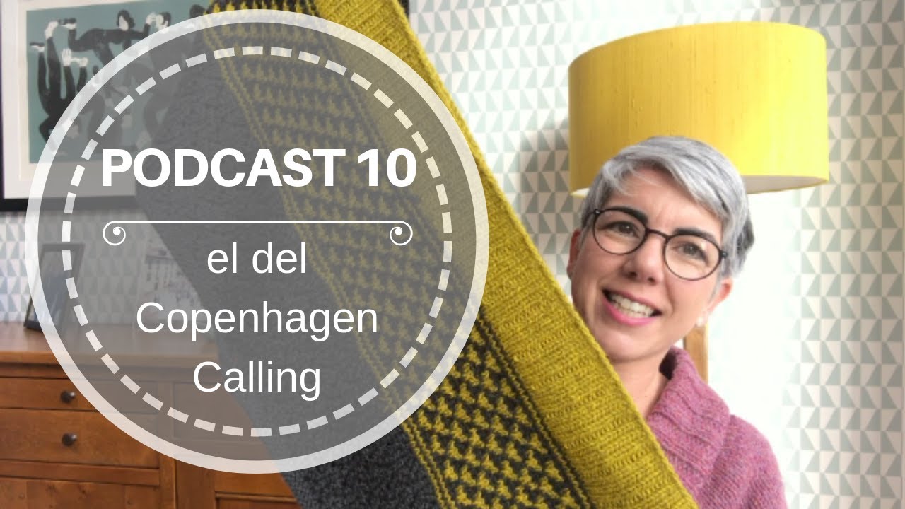 Podcast 10 – el del Copenhagen Calling