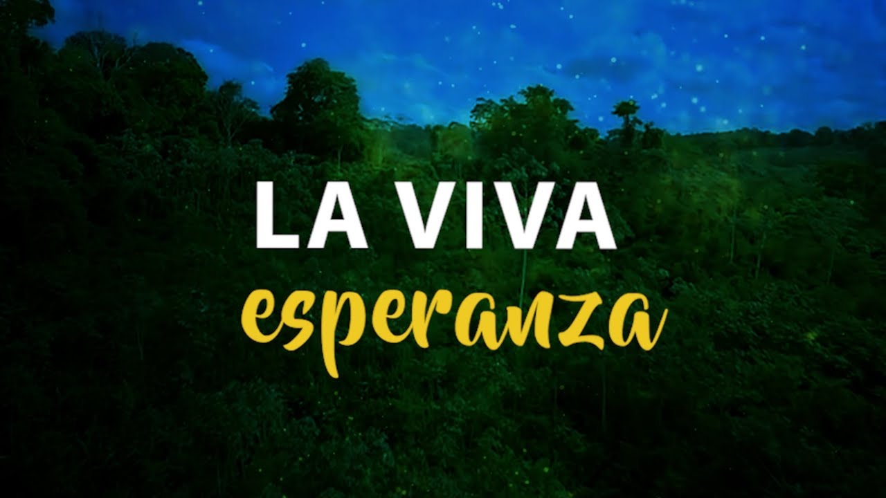 La Viva Esperanza