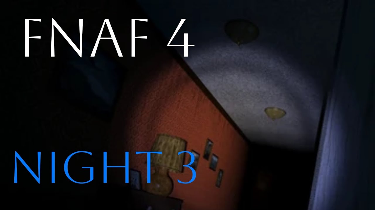 FNAF 4 Night 3 - 7 mobile Gameplay~1080p