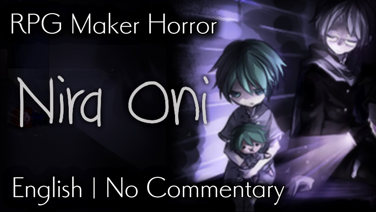 Nira Oni | RPG Maker Horror | No Commentary