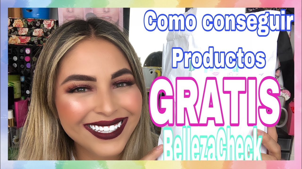 COMO CONSEGUIR PRODUCTOS GRATIS //MAQUILLAJE , CABELLO Y MAS //BELLEZACHECK