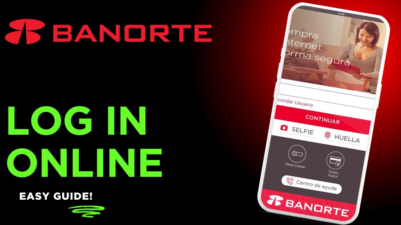 How to login to Banorte online banking &ndash; Mexico