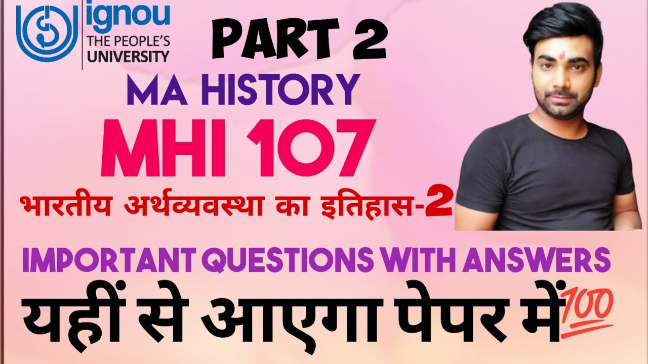 MHI 107 Important Questions with Answers PART 2  IGNOU || MA History ||